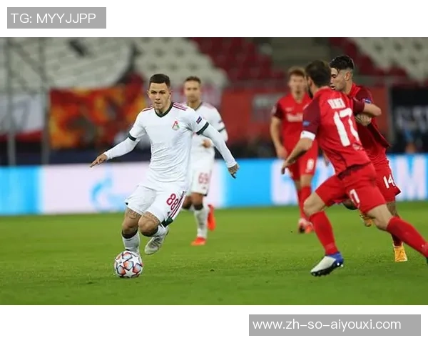 欧冠小组赛精彩对决莫斯科火车头迎战萨尔斯堡全力争胜